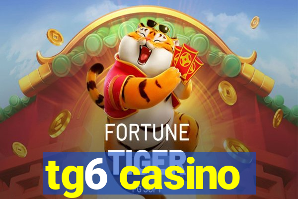 tg6 casino